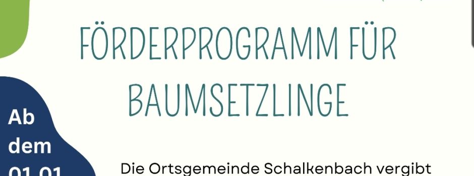 Förderprogramm für Baumsetzlinge