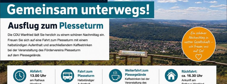 CDU Wanfried lädt zur Fahrt zum Plesseturm ein