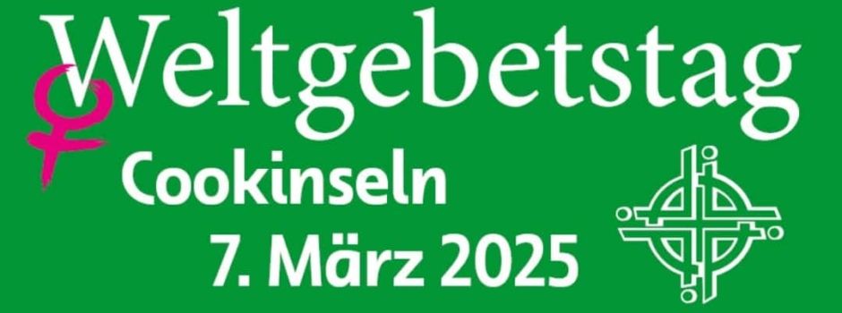 Weltgebetstag - die Cookinseln