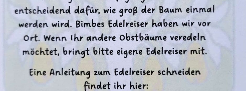 Obstbäume veredeln: Eine alte Kulturtechnik in Theorie und Praxis