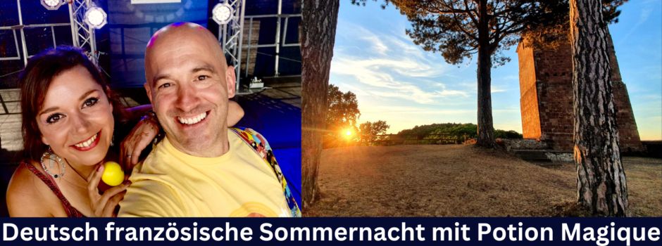 Eintritt frei - Deutsch-französische Sommernacht am 04.08.24 auf der Siersburg