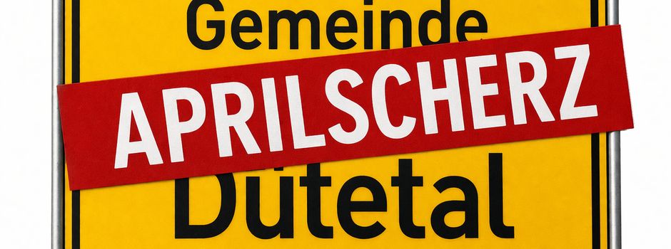 Umbenennung in Gemeinde Dütetal war ein Aprilscherz