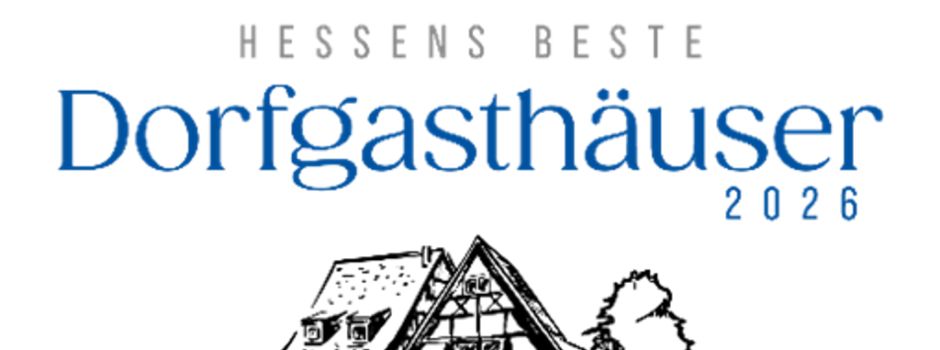 Hessens beste Dorfgasthäuser 2026