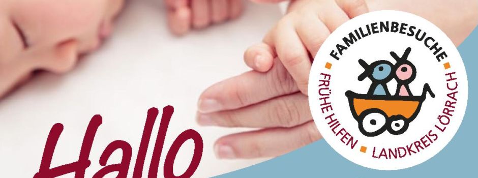 Familienbesuche im Landkreis Lörrach