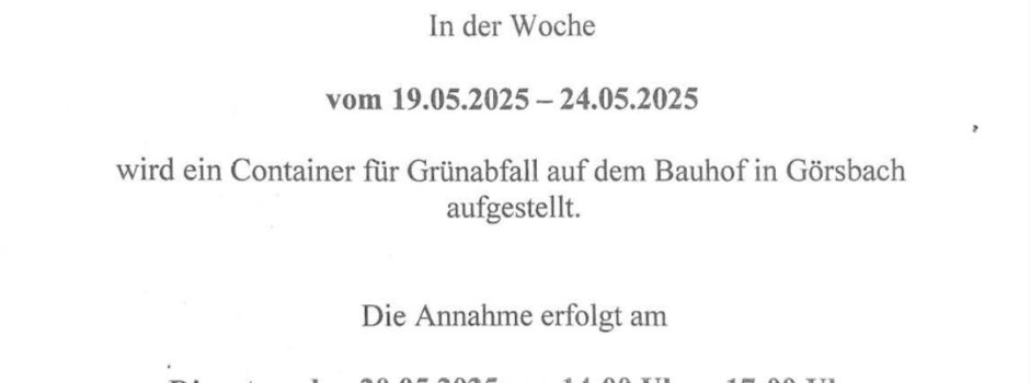 Grünabfallcontainer auf dem Bauhof