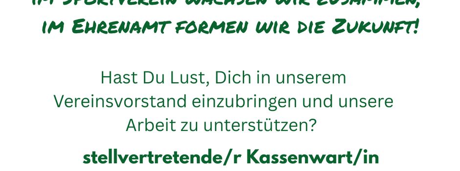 Interesse am Ehrenamt?
Stellv. Kassenwart/in gesucht