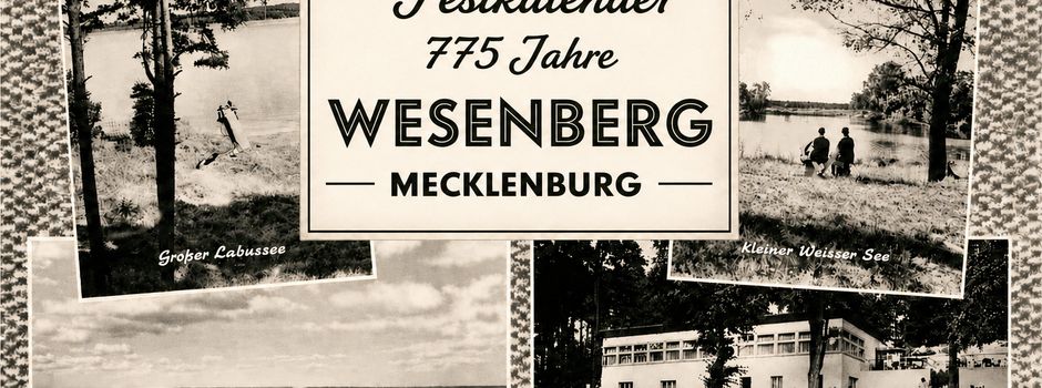 Historische Fotos gesucht – Festkalender zum 775-jährigen Stadtjubiläum von Wesenberg