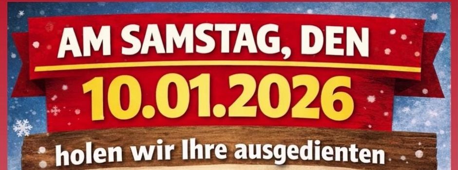 Abholung der Weihnachtsbäume am 10.01.2026