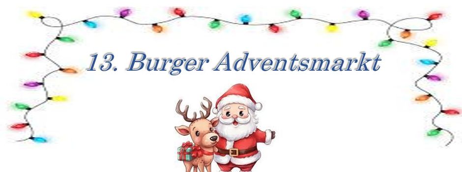 13. Burger Adventsmarkt