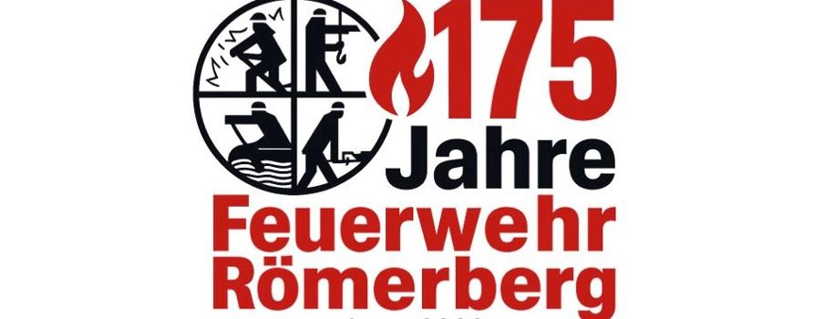 22.+23.8.26 Jubiläumswochenende: 175 J. Feuerwehr Römerberg, 45 J. Förderkreis St. Florian e.V., 48. Kreisfeuerwehrtag RPK