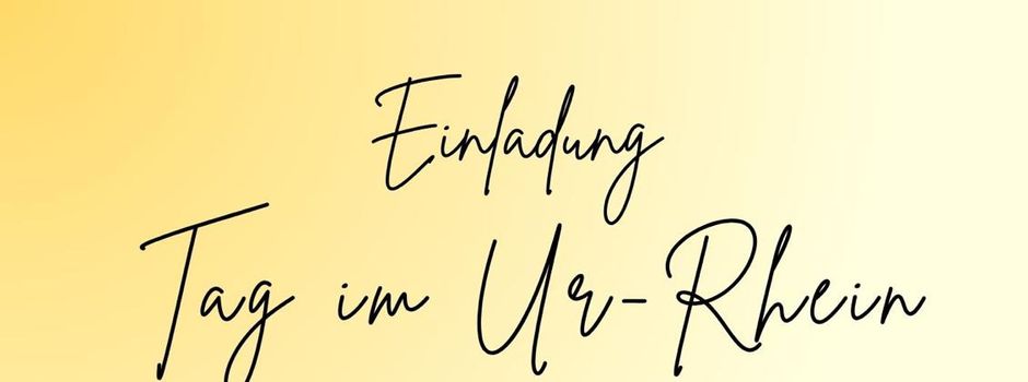 Tag des Ur-Rheins