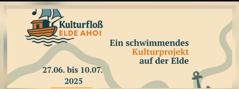Das Kulturfloss „Elde Ahoi“ schippert auch zu uns