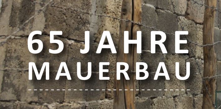 65 Jahre Mauerbau