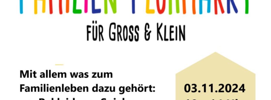 Familienflohmarkt 03.11.2024