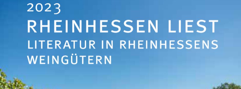 Literatur im Weingut: „Rheinhessen liest“ geht in die nächste Runde
