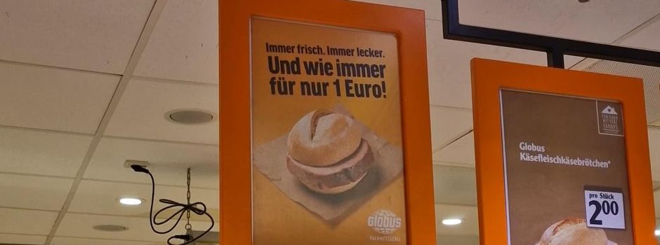 Globus Koblenz: Bleibt der Fleischkäse-Brötchen-Preis bei einem Euro?