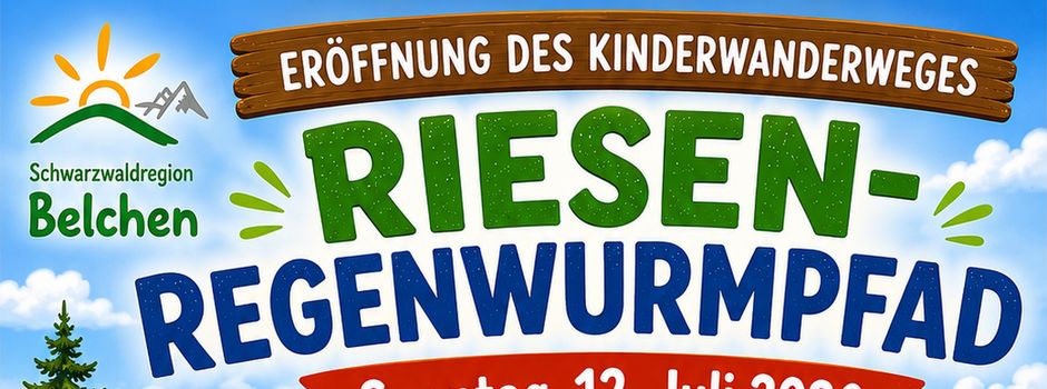 Einladung zur Eröffnung des Kinderwanderweges Riesenregenwurmpfad am Sonntag, den 12. Juli 2026 ab 14 Uhr