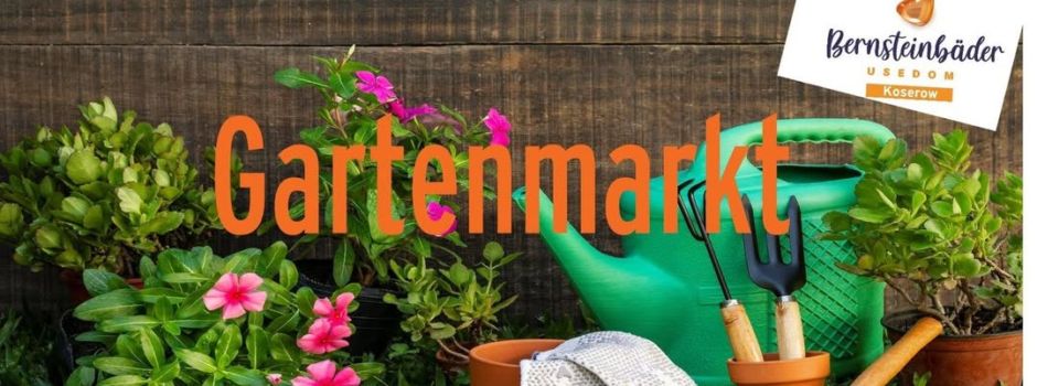 1. Gartenmarkt in Koserow