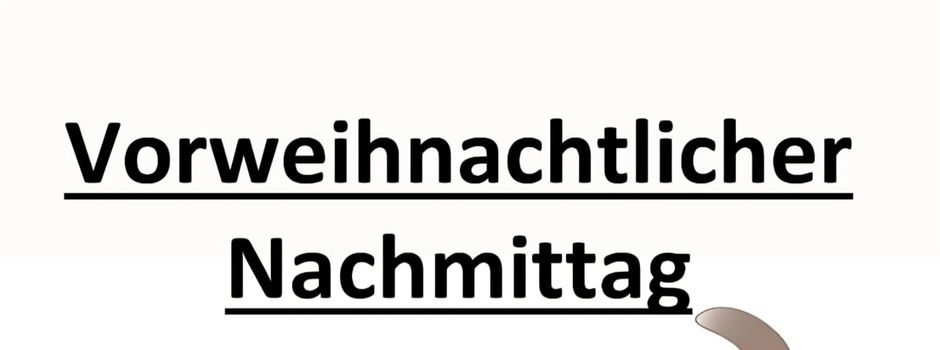 Vorweihnachtlicher Nachmittag