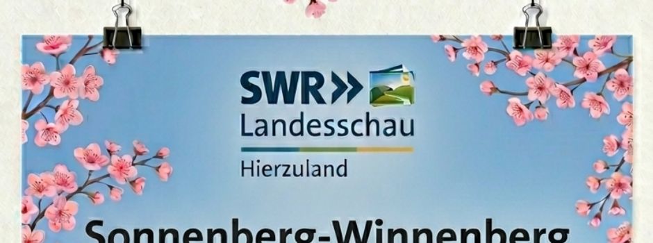 Sendetermin: Sonnenberg-Winnenberg bei Hierzuland