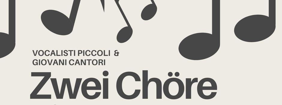 Zwei Chöre - Ein Konzert