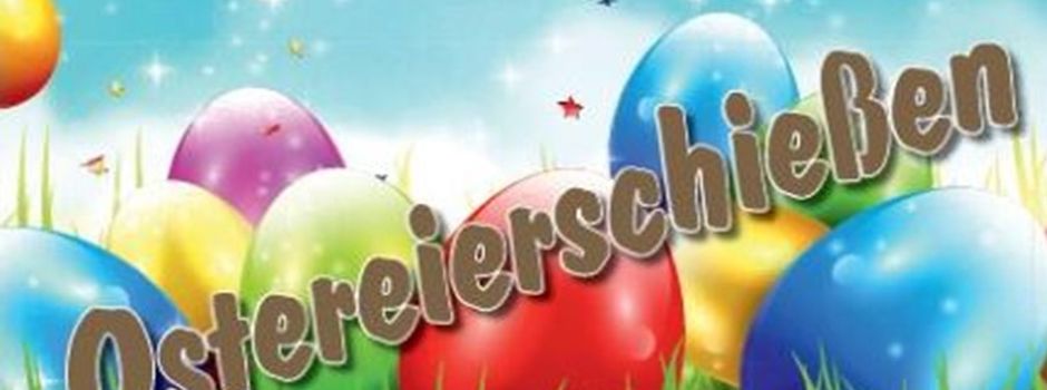 Ostereierschießen für Jedermann der St. Joh. Schützenbruderschaft Thür