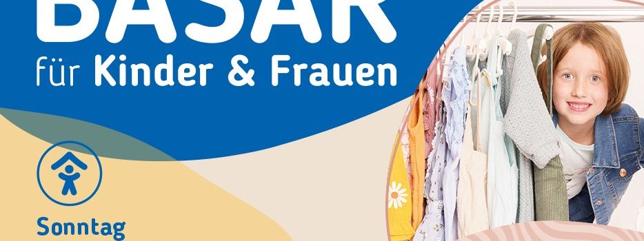 Frühjahrsbasar für Kinder- & Frauenkleidung / Spielzeug 