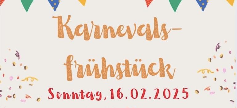 Karnevalsfrühstück - alle Plätze belegt