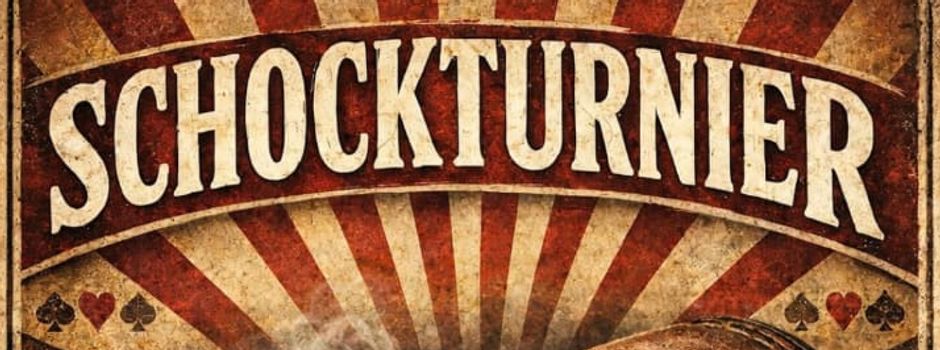 Schockturnier 31.01.2026