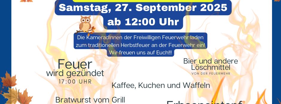 Herbstfeuer 27.09.2025🔥