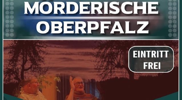 Mörderische Oberpfalz – Lesung mit Thomas Bäumler und Stefan Voit