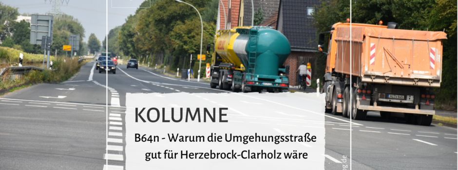 Kolumne: B64n - Warum die Umgehungsstraße gut für Herzebrock-Clarholz wäre