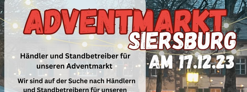 Adventmarkt Siersburg - Ab sofort Händler*innen und Standbetreiber gesucht