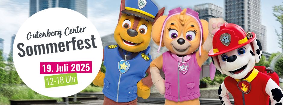 Die „Paw Patrol“ kommt: Großes Sommerfest im Gutenberg Center mit Action, Kreativspaß und Gewinnen