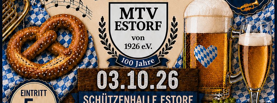Oktoberfest & Jubiläums-Frühschoppen – 100 Jahre MTV Estorf