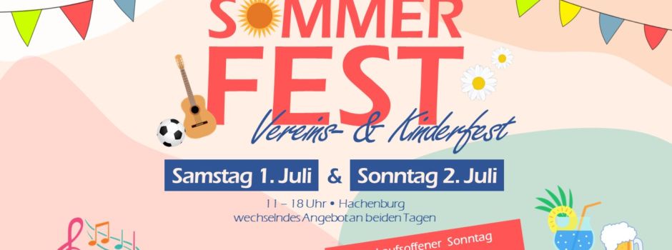 Nicht verpassen! KINDER- & VEREINSFEST am Wochenende
