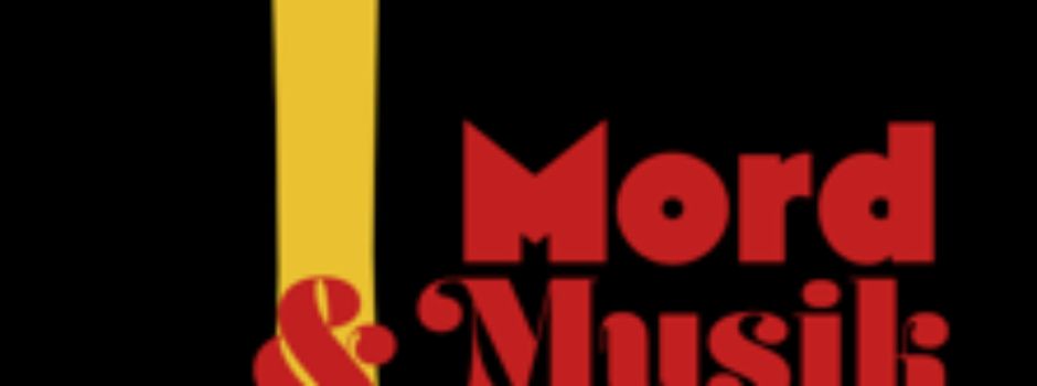 Mord & Musik