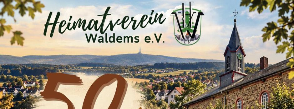 50 Jahre Heimatverein Waldems: Ein Fest der Gemeinschaft