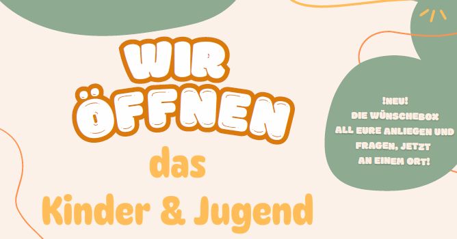 Wir öffnen: Kinder & Jugend Beteiligungsbüro