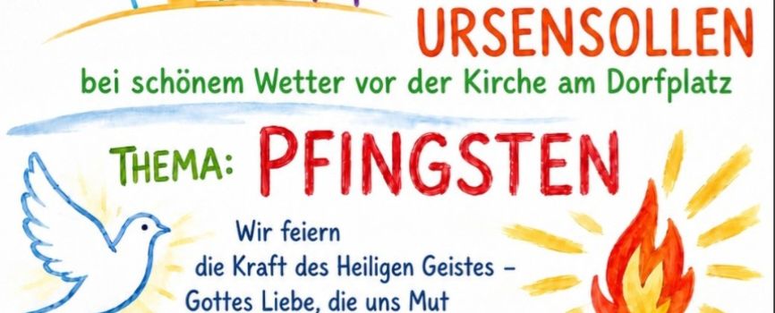 Kindergottesdienst zu Pfingsten in Ursensollen