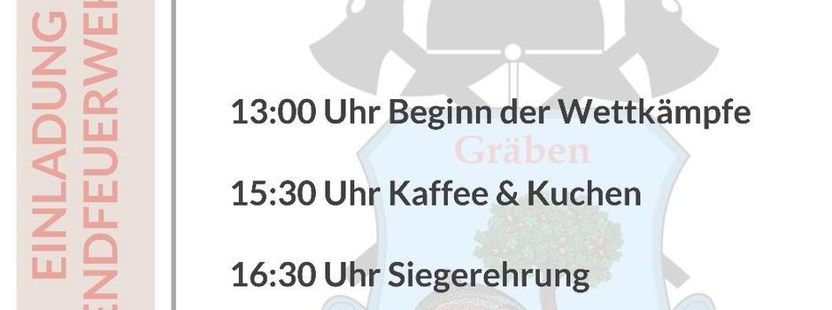 Einladung zum Kinder- & Jugendfeuerwehrfest in Gräben! 