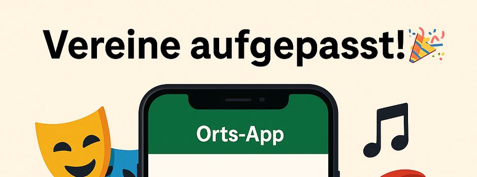 Neue Chance für Vereine & Verbände: Eigene Rubrik in der Orts-App