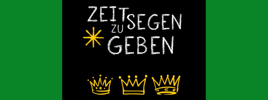 Sternsinger 2025 „Segen bringen – Segen sein“ – Sternsinger gesucht!