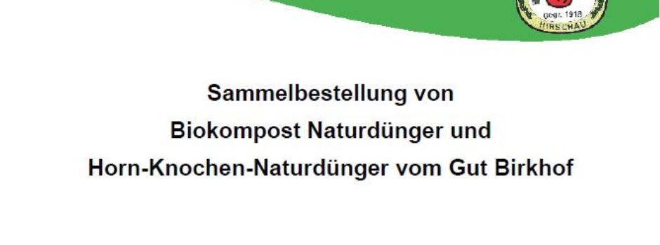 Sammelbestellung von Biokompost Naturdünger