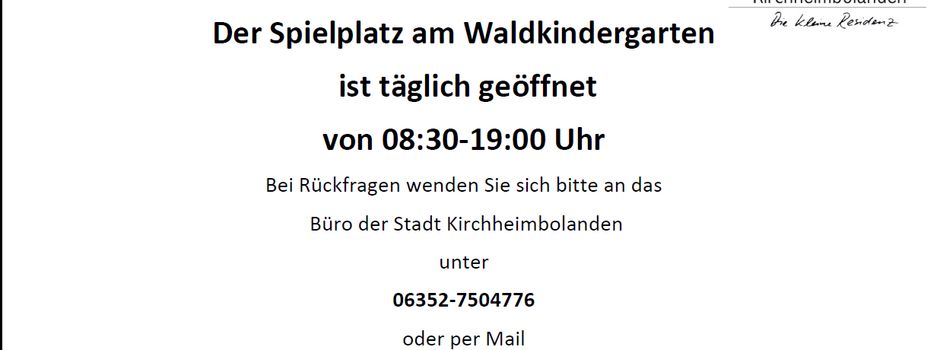 Öffnungszeiten Spielplatz am Waldkindergarten