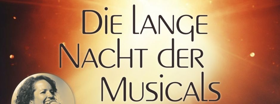 Die lange Nacht der Musicals