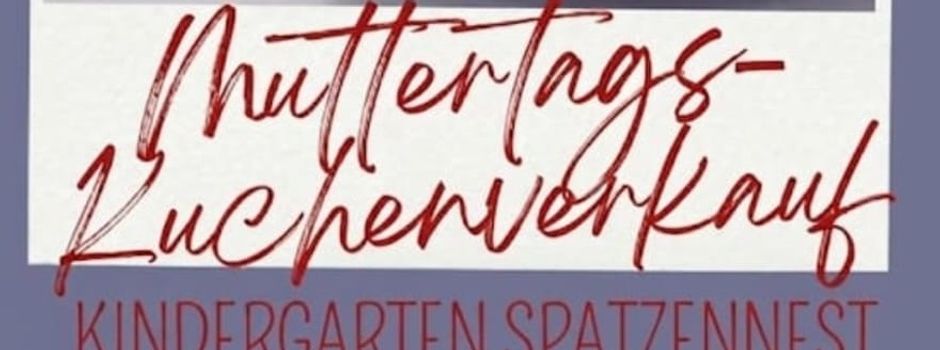 Kuchenverkauf am Muttertag