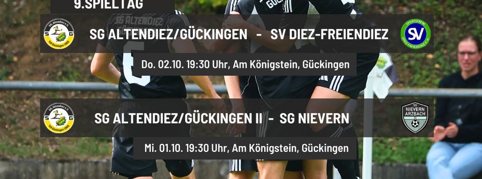 ⚫⚪ SG Altendiez/Gückingen – Spieltagsvorschau ⚫🟡Kirmesspiele in Gückingen – drei Heimauftritte unserer SG! 🎡🍻⚽