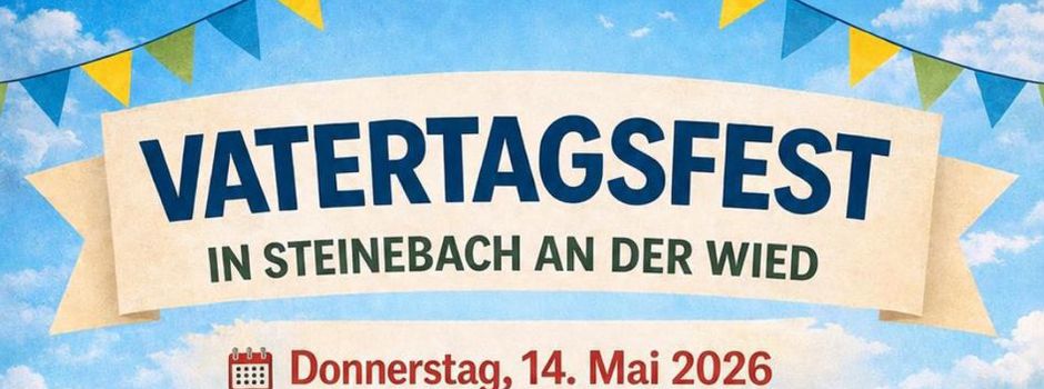 Update zum Vatertagsfest