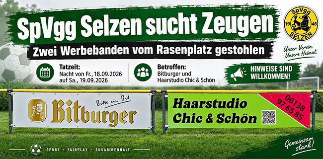 Dreister Diebstahl am Spielfeldrand: Werbebanden der SpVgg Selzen entwendet
